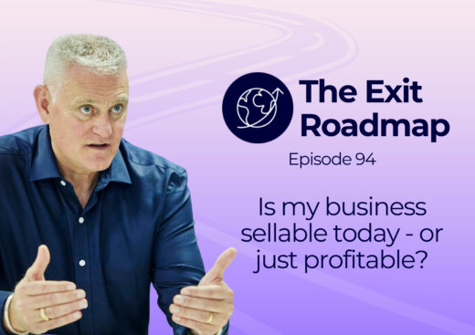 Is my business sellable today – or just profitable?