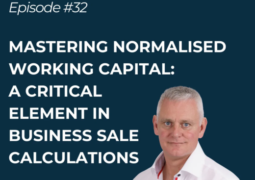 Mastering Normalised Working Capital: A critical element in business sale calculations