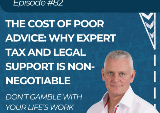 The Cost of Poor Advice: Why Expert Tax and Legal Support Is Non-Negotiable