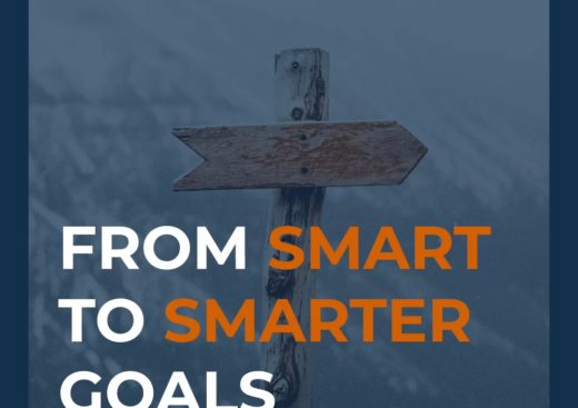 From SMART to SMARTER Goals – Here’s How to Set Goals for Your Business