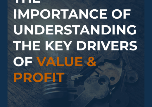 Understanding the Key Drivers of Value and Profit