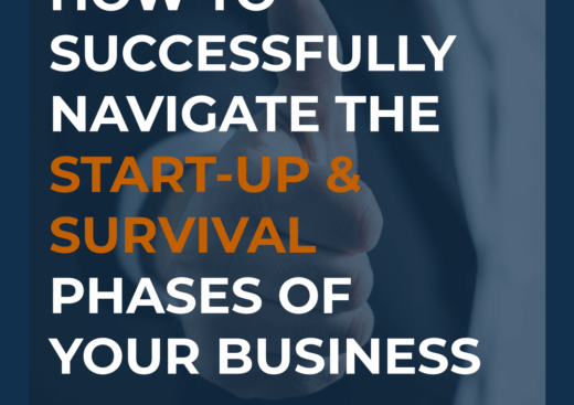 Successfully Navigating the Start-Up & Survival Phases