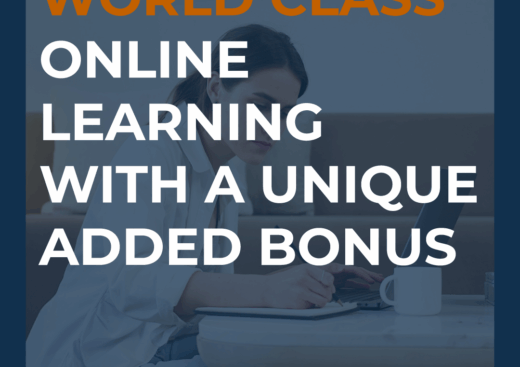 World Class Online Learning With a Unique Added Bonus