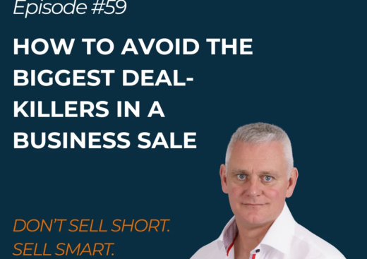 How to Avoid the Biggest Deal-Killers in a Business Sale