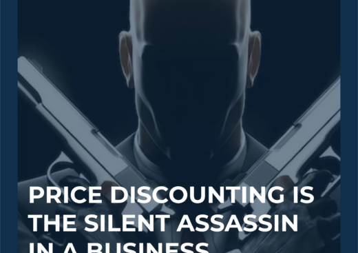 Price discounting is the silent assassin in a business