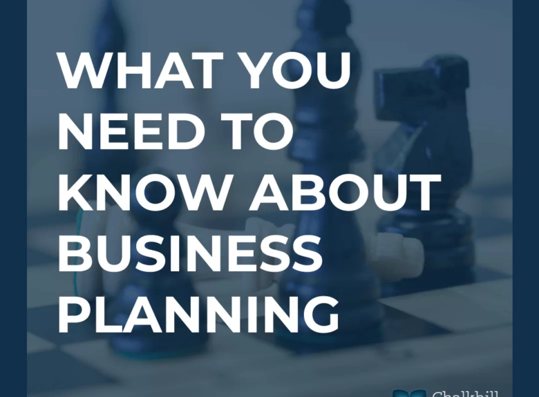 What You Need to Know About Business Planning